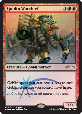 Květnové FNM promo Goblin Warchief