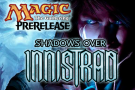 Seznam prerelease Shadows over Innistrad