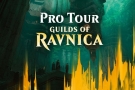 Pro Tour Guilds of Ravnica