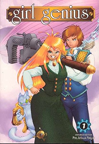 Girl Genius Omnibus 1